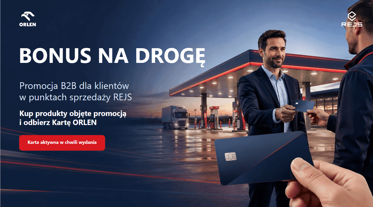 Bonus na drogę – kupuj produkty REJS i odbieraj Kartę ORLEN